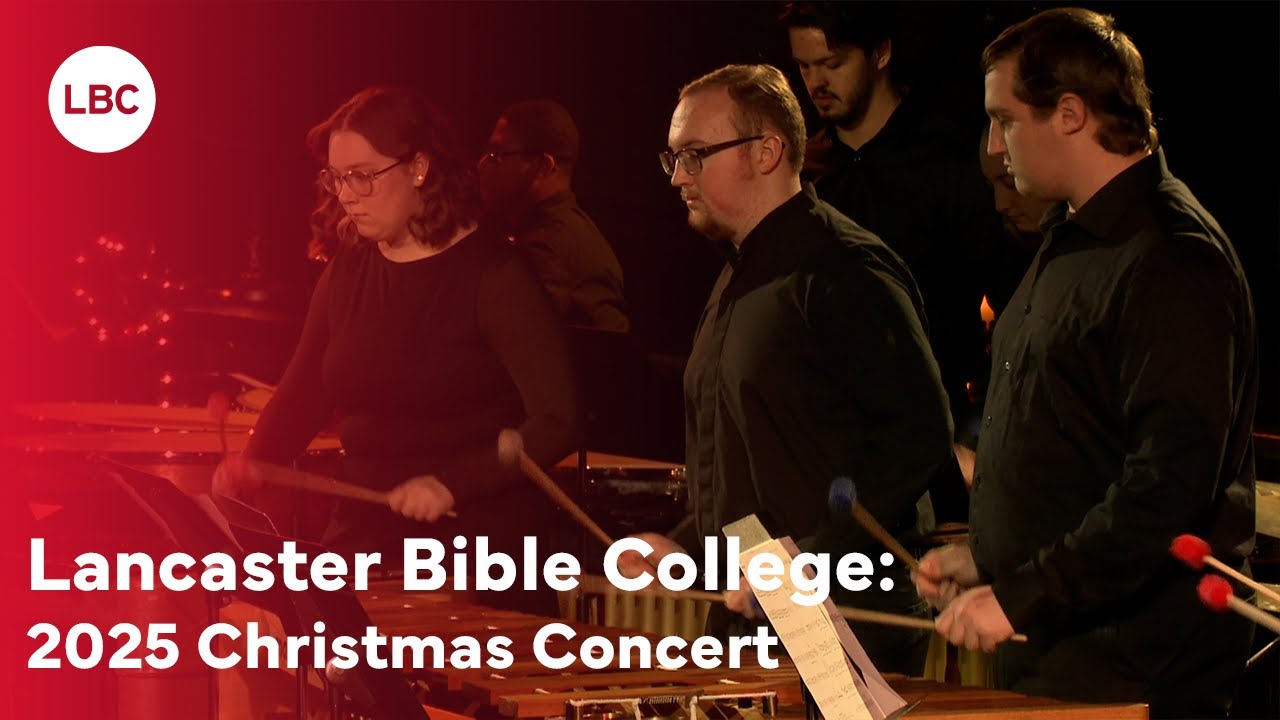 Enjoy this medley from Lancaster Bible College's 2025 Christmas Concert!