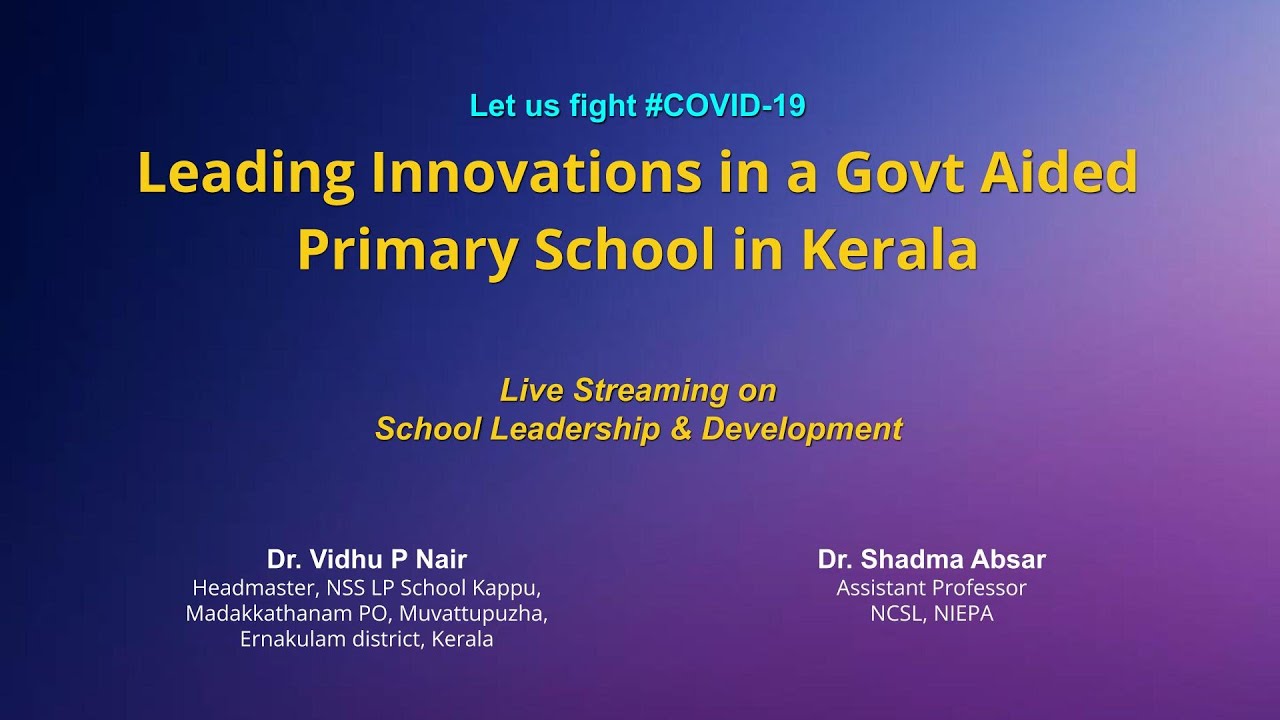 NIEPA: Leading Innovations in a Govt Aided Primary School in Kerala
