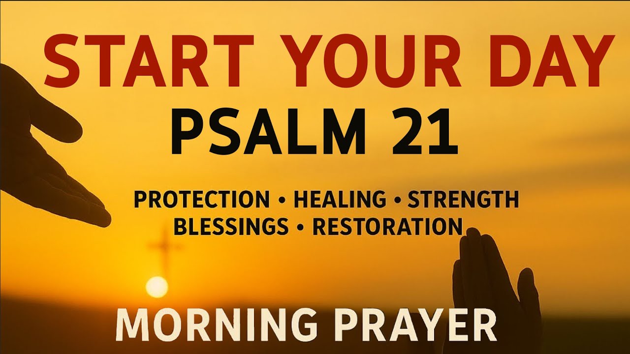 A Powerful Prayer for VICTORY and DIVINE STRENGTH | Morning Prayer With Psalm 21
