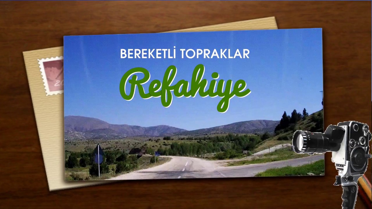 Refahiye - Bereketli Topraklar