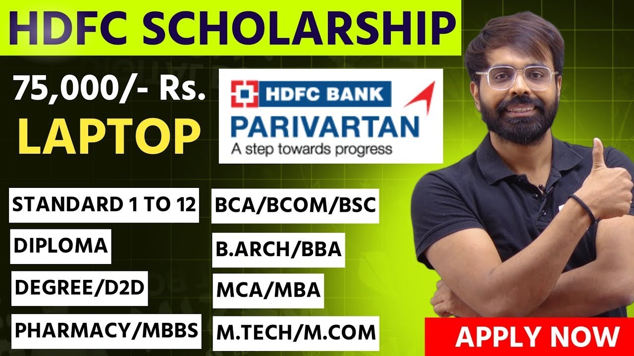 ₹ 75,000/- PER YEAR || HDFC SCHOLARSHIP 2025 || CLASS 1 TO 12 || ALL COLLEGE STUDENTS || MUST APPLY
