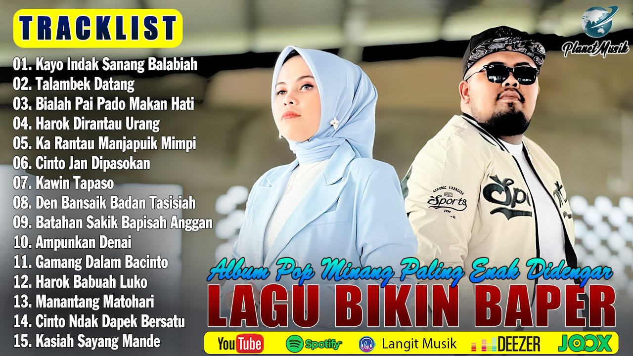 Lagu Minang Terbaru 2025 Terpopuler & Enak Didengar Bikin Baper ~ Album Minang Bikin Baper