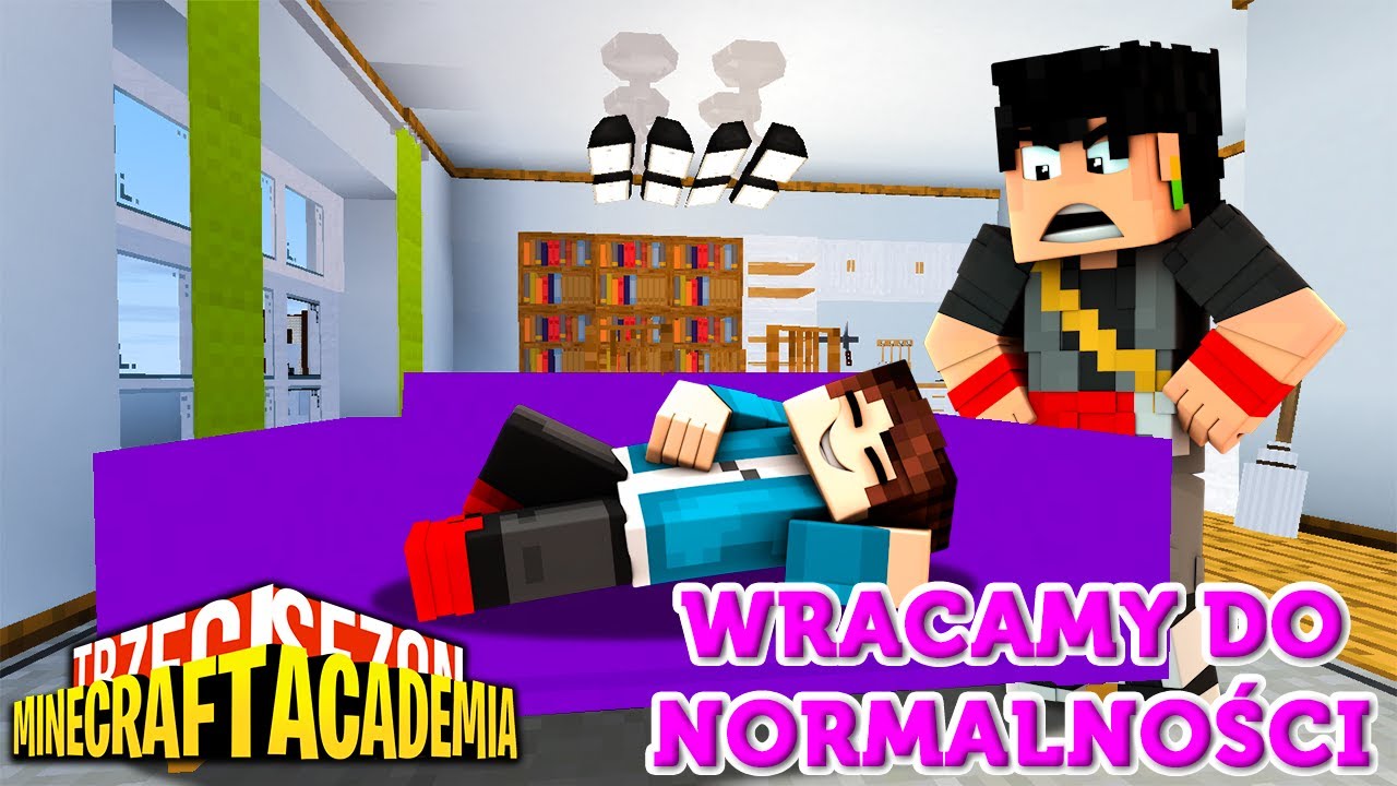 MINECRAFT ACADEMIA #26 - WRACAMY DO NORMALNOŚCI!