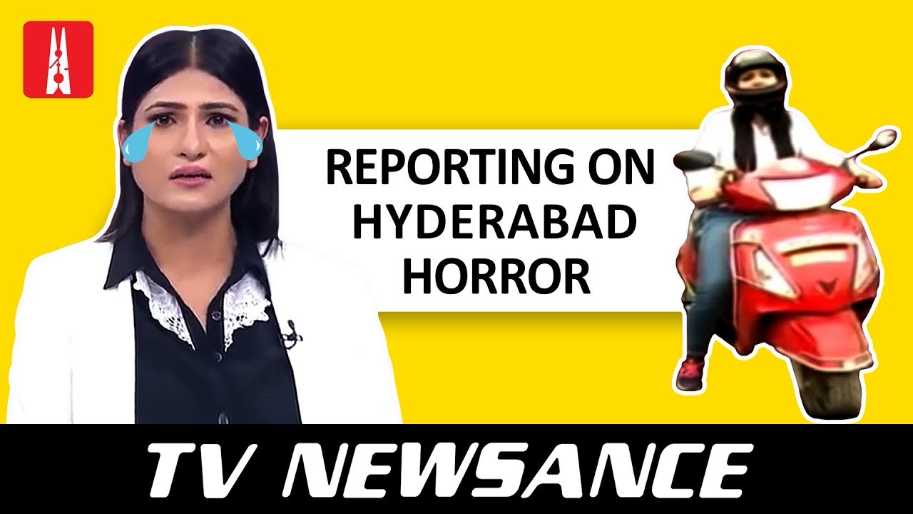TV Newsance Episode 70: ABP News and Aaj Tak’s drama-reporting on Hyderabad rape case