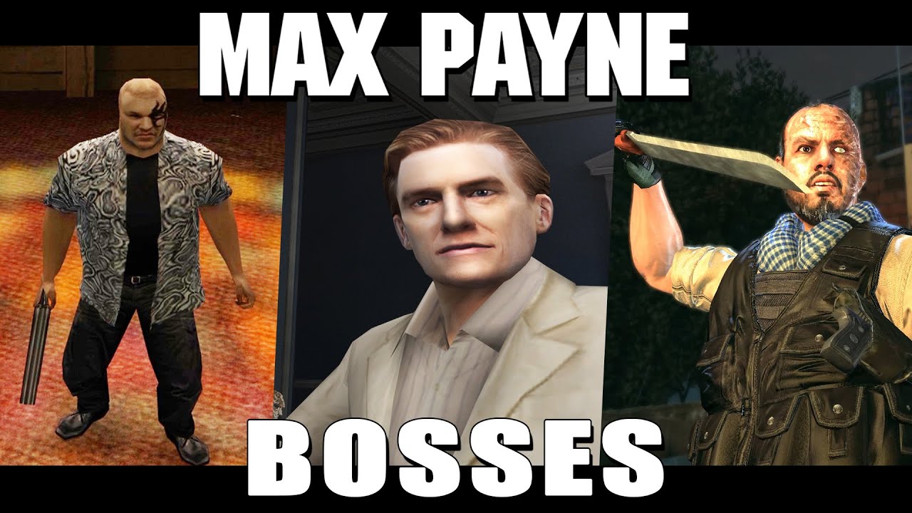 Все Боссы из Max Payne (2001 - 2012)