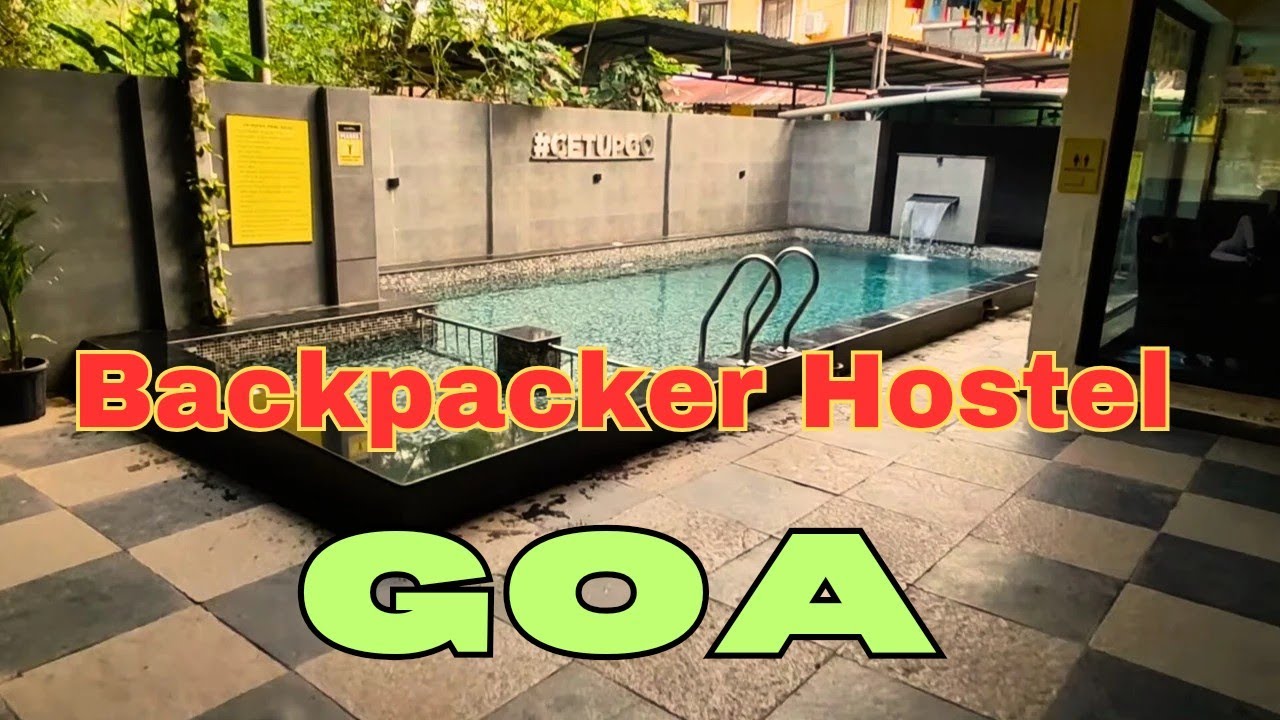 Backpacker Hostel Goa | The Hosteller Goa Candolim