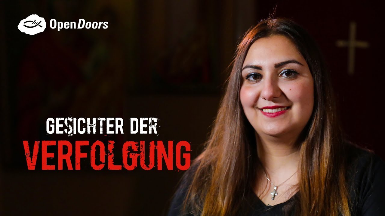 Nichts kann mich von Gottes Liebe trennen - Dana aus Syrien | Gesichter der Verfolgung
