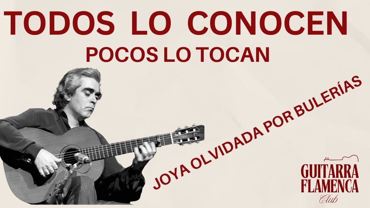 Joya olvidada de Manolo sanlucar: falseta por buler&iacute;as