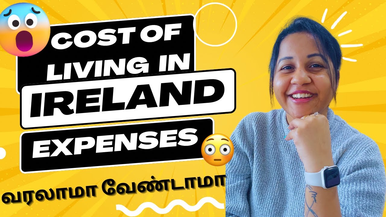 அயர்லாந்து வரனுமா|Cost of Living in Ireland2024|Rent & Expenses|Bills, Fuel, Wifi, Gym, Groceries