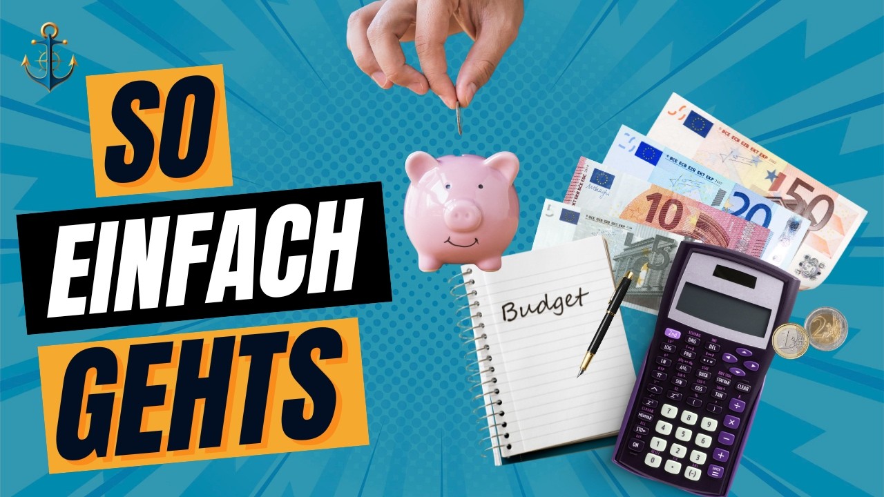 Budget planen leicht gemacht – Schritt für Schritt
