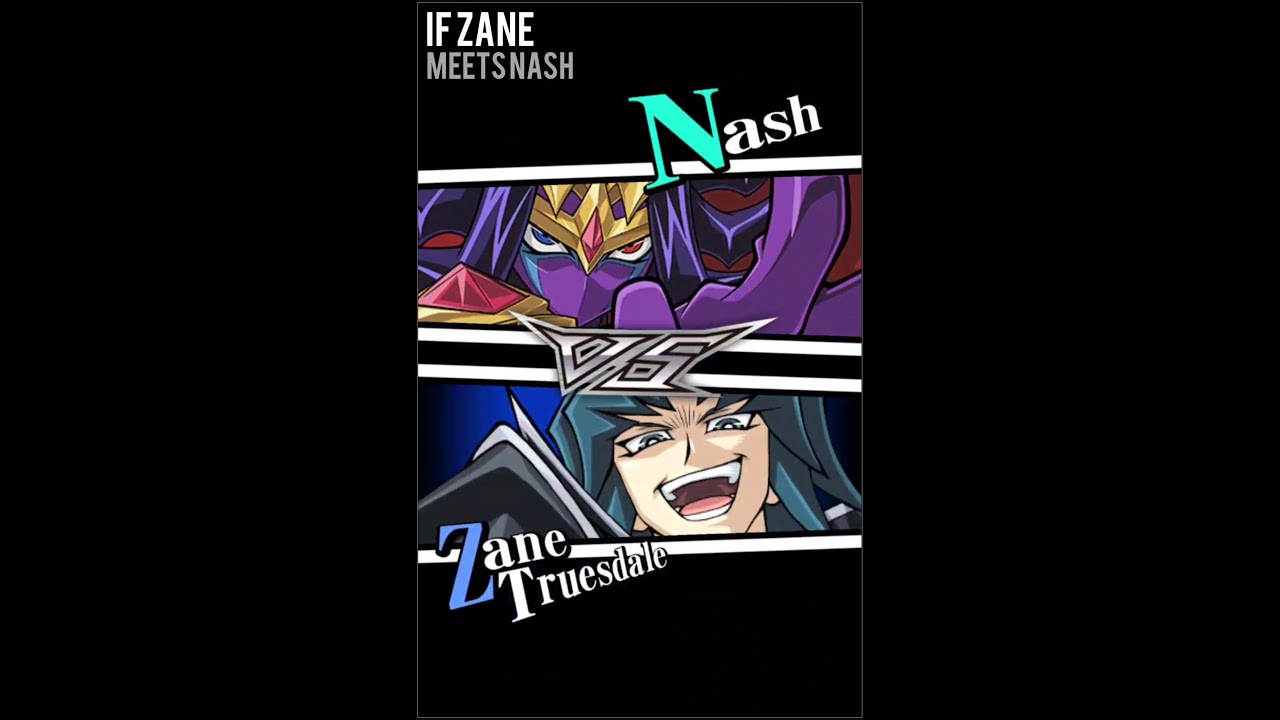 Yugioh Duel Links - If Zane meets Nash 