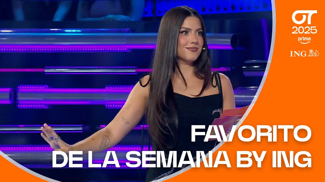 FAVORITO DE LA SEMANA | GALA 1 | OT 2025