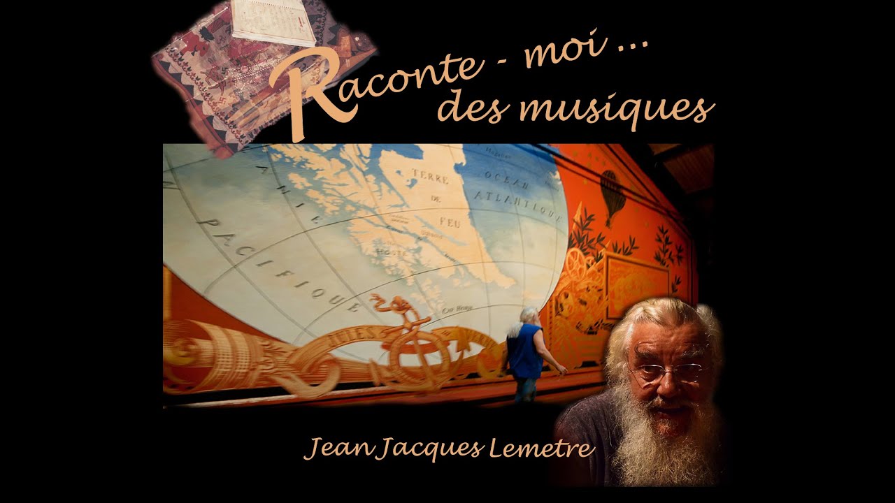 Jean Jacques Lemêtre:  Raconte moi ... des musiques