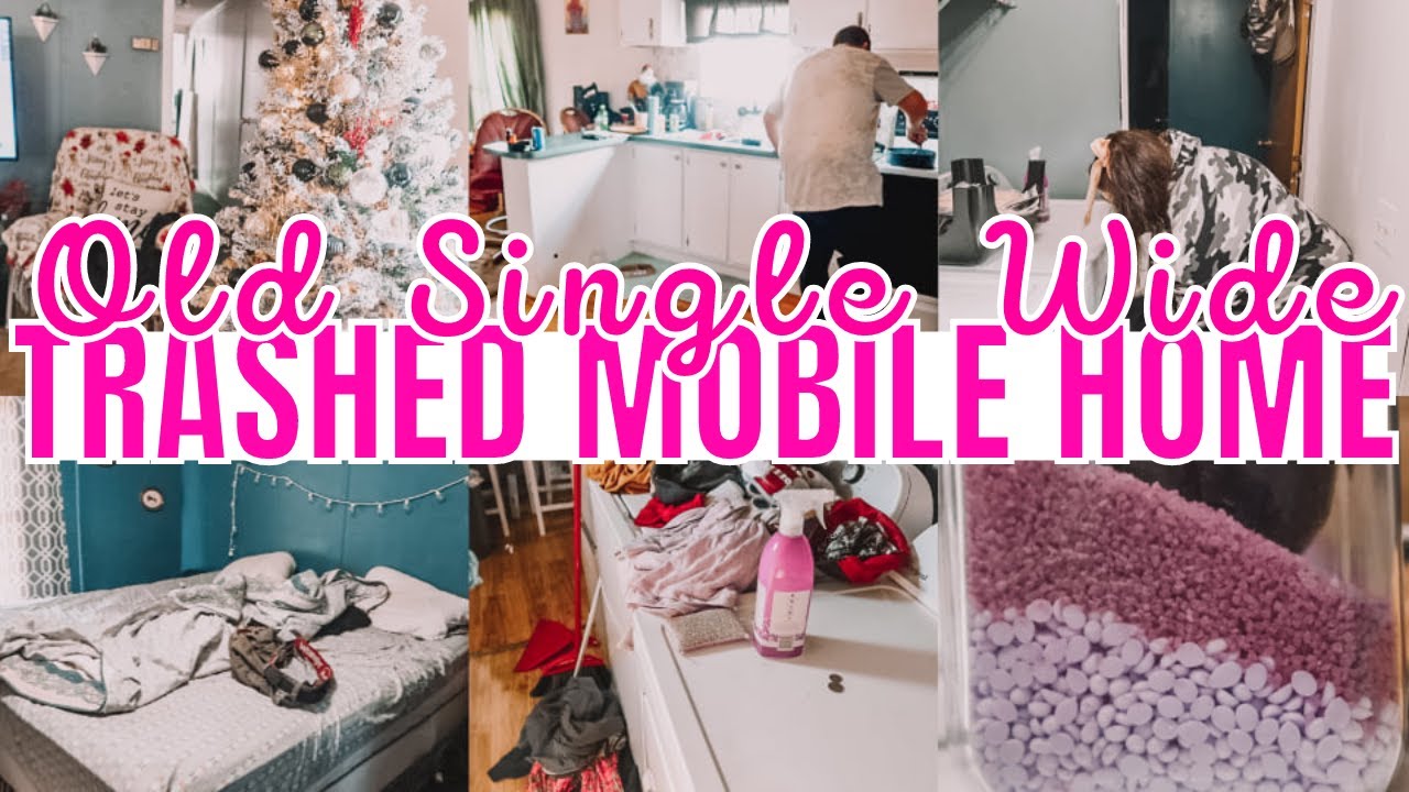 OLD SINGLE WIDE TRASHED MOBILE HOME CLEAN WITH ME AND DECLUTTER