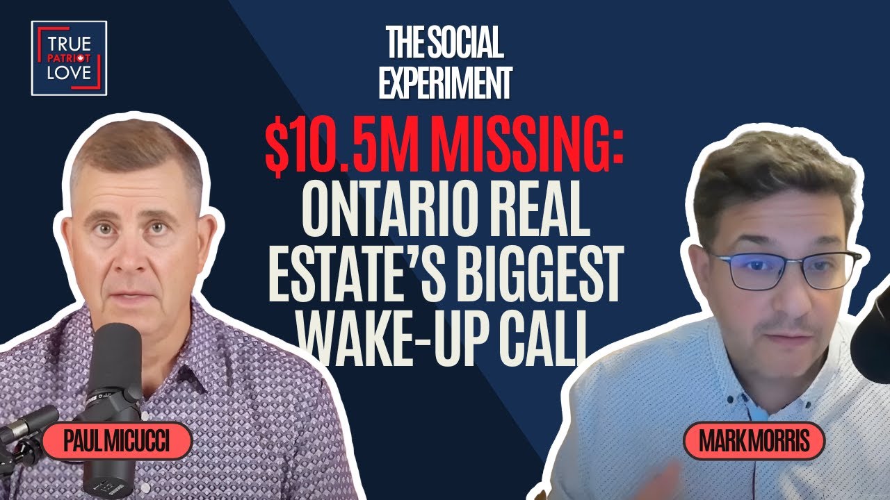$10.5M Missing: Inside Ontario Real Estate’s Biggest Wake-Up Call | with Mark Morris