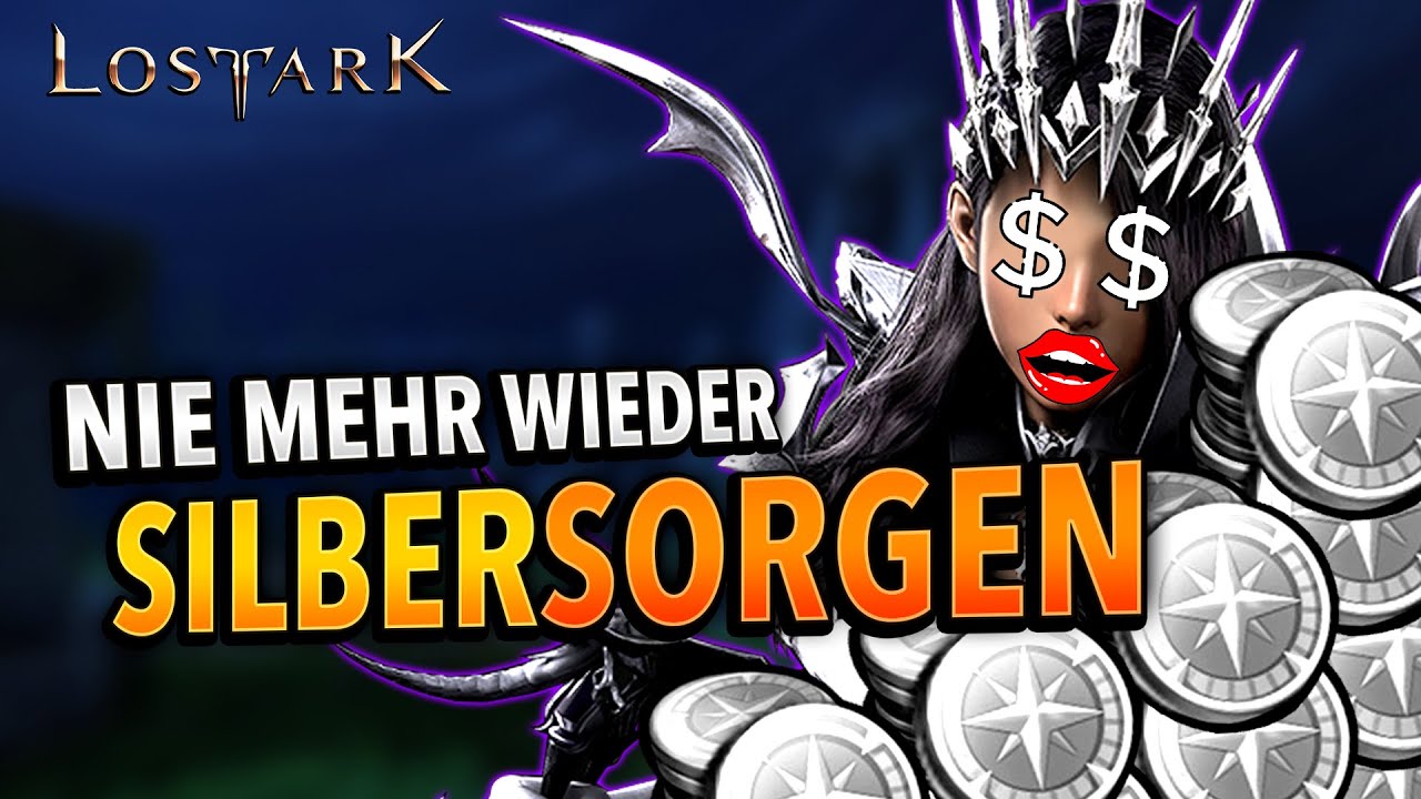 NIE WIEDER Silbermangel -  Silber Guide DEUTSCH Lost Ark | So kratzt ihr jeden Pfennig zusammen