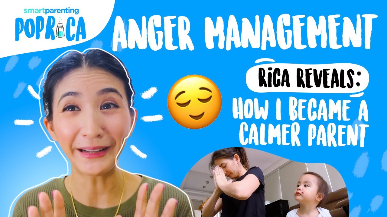 ANGER MANAGEMENT - Rica Reveals: How I Became a Calmer Parent | Smart Parenting Pop Rica | Episode 9