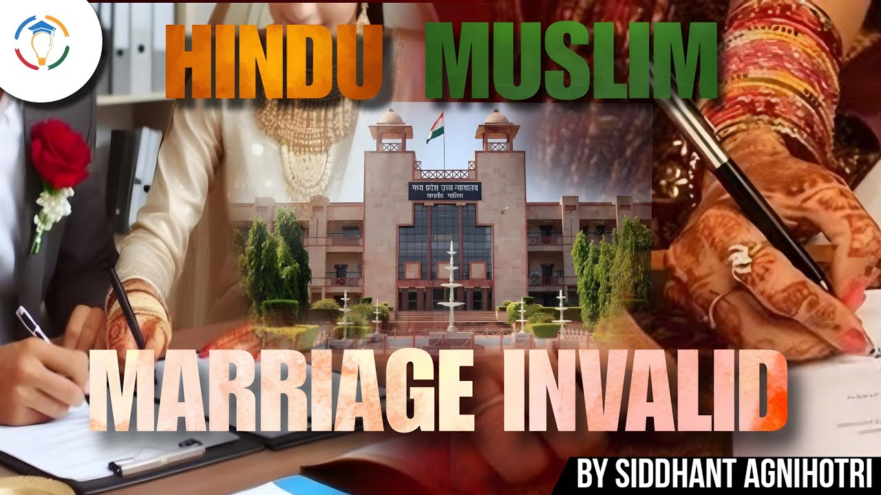 Hindu-Muslim Marriage Invalid Under Muslim Personal Law
