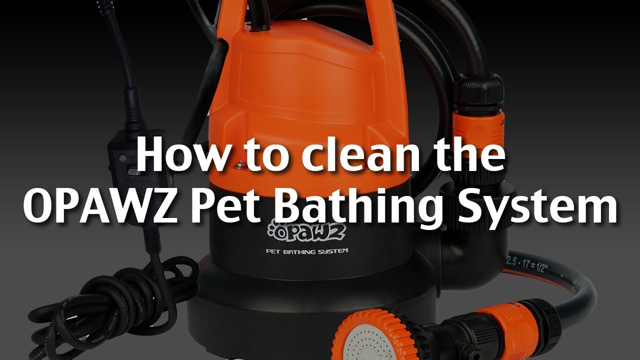 How to Clean the OPAWZ Pet Bathing System