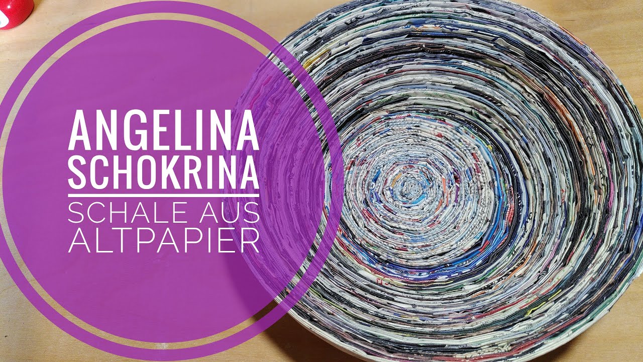 Kreativsamstag - Schale aus Altpapier - Upcycling