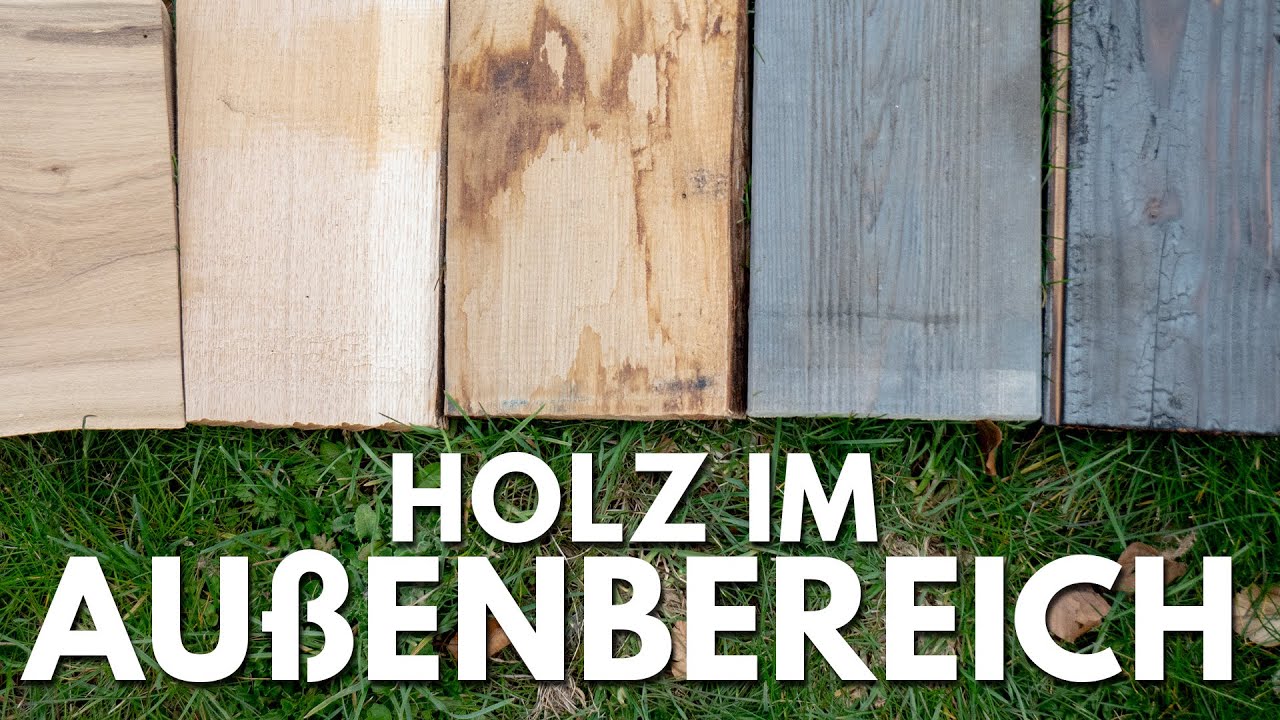 Welches Holz im Außenbereich - Tipps für Terrasse, Gartenmöbel...