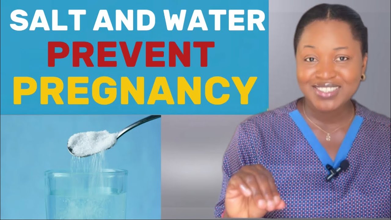Can Alcohol prevent Pregnancy | Can Ampiclox Prevent Pregnancy |Does Salt & Water Prevent Pregnancy?
