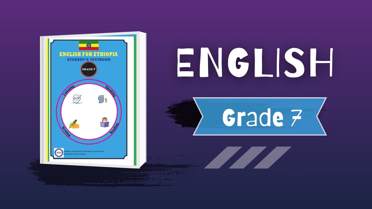 English | Grade 7 | Unit 4 | Part 1