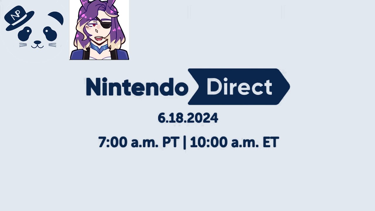 Nebel and Gracia react to Nintendo Direct June 2024