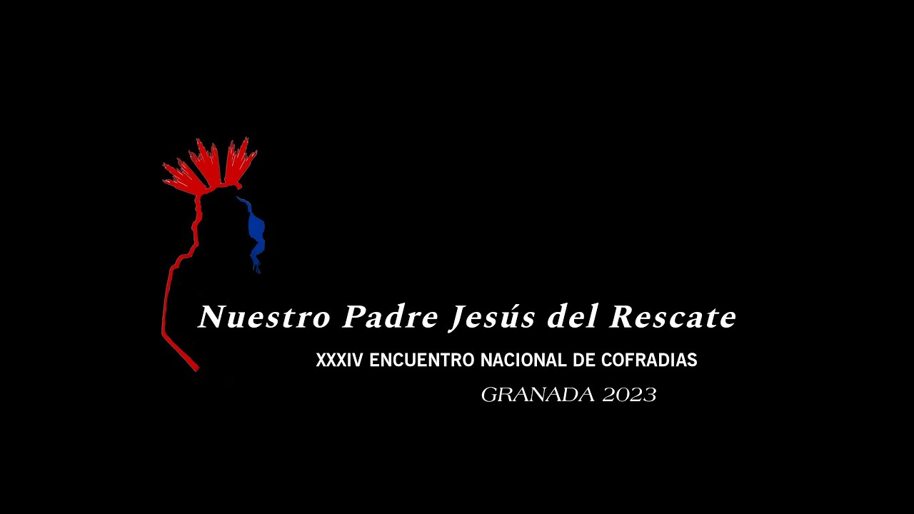[MAGNA] Hdad Nuestro Padre Jesús del Rescate - 
