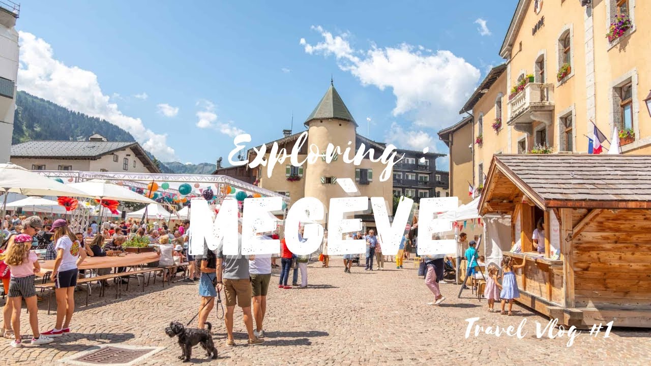 Places to Visit in France : Megève 🇫🇷 | Friday Market Megève