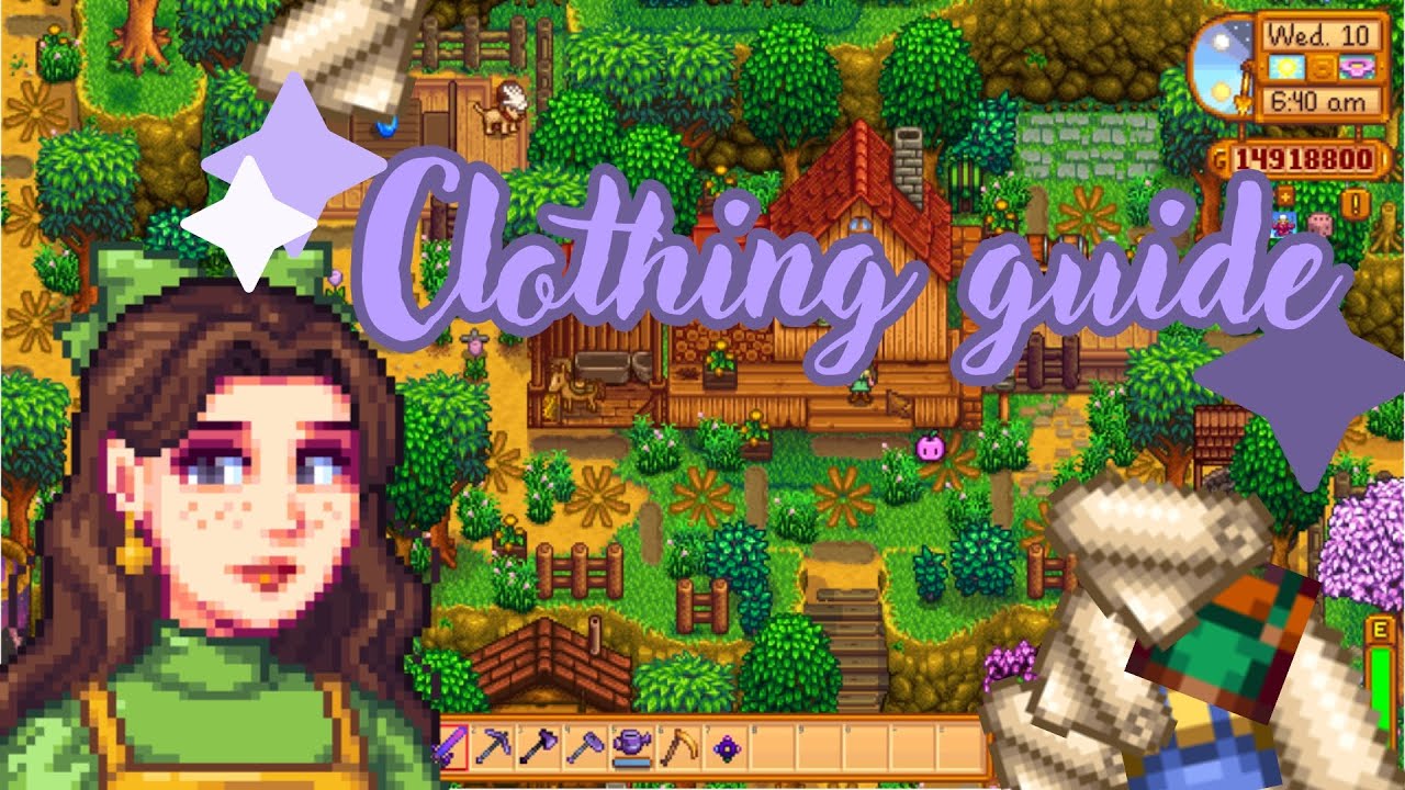 Stardew Valley CLOTHING GUIDE :D