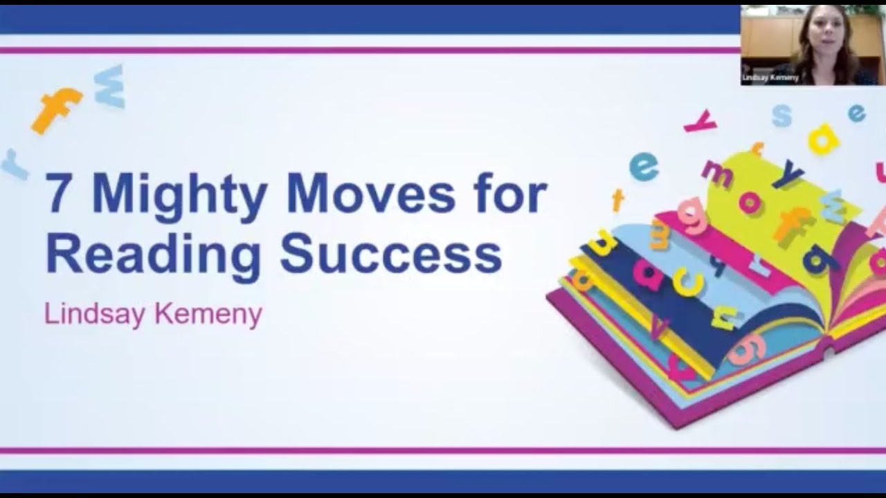 Lindsay Kemeny - 7 Mighty Moves for Reading Success