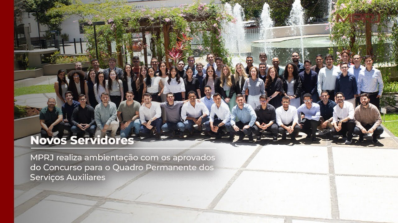 MPRJ realiza ambienta&ccedil;&atilde;o com os aprovados para o Quadro Permanente dos Servi&ccedil;os Auxiliares