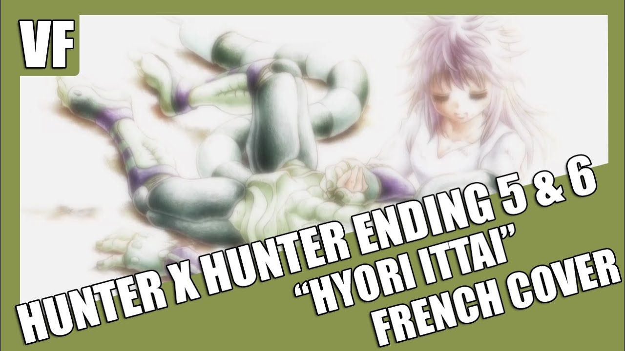 [AMVF] Hunter x Hunter Ending 5 & 6 - 