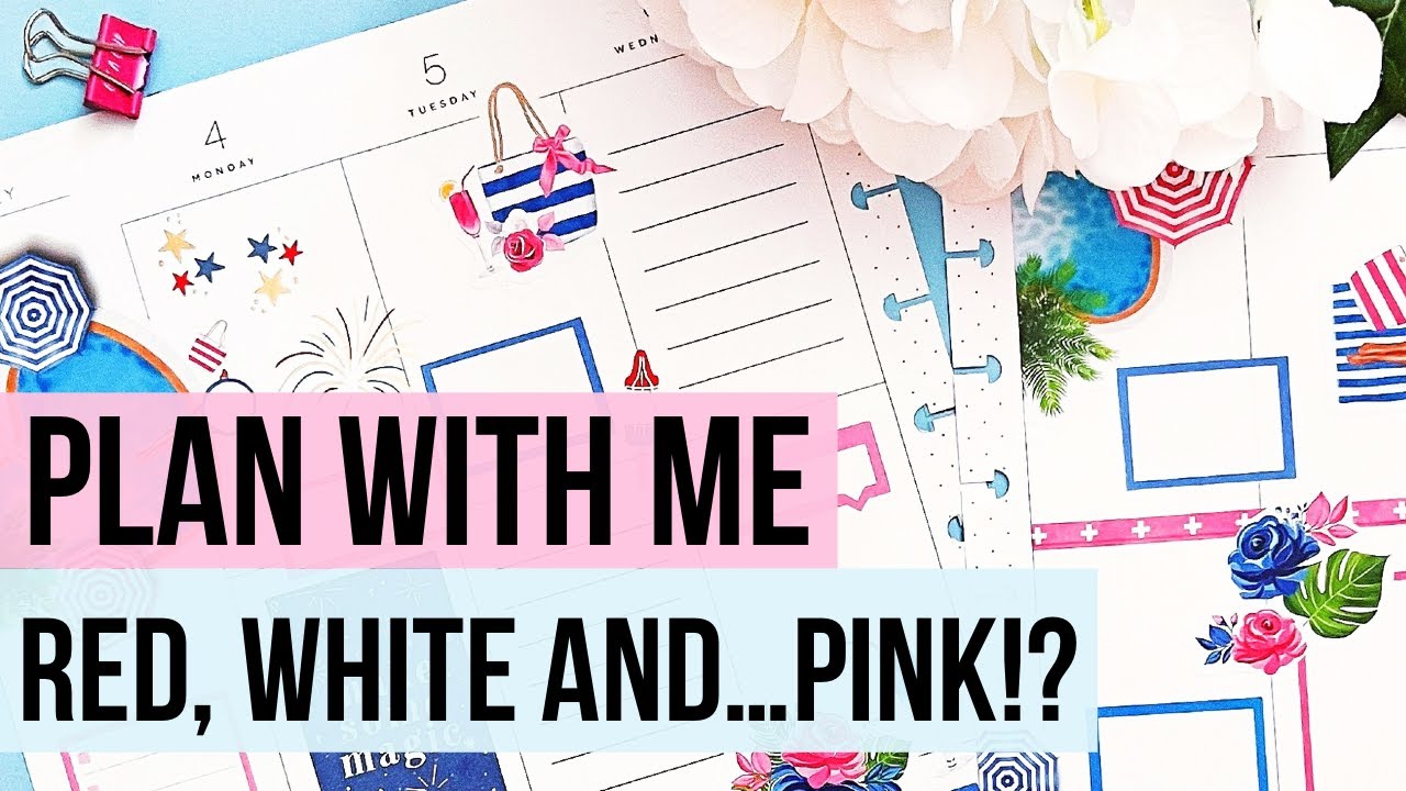 Plan With Me - Big Vertical Happy Planner! 4th of July Week 2022 | Live Love Posh Hello Summer