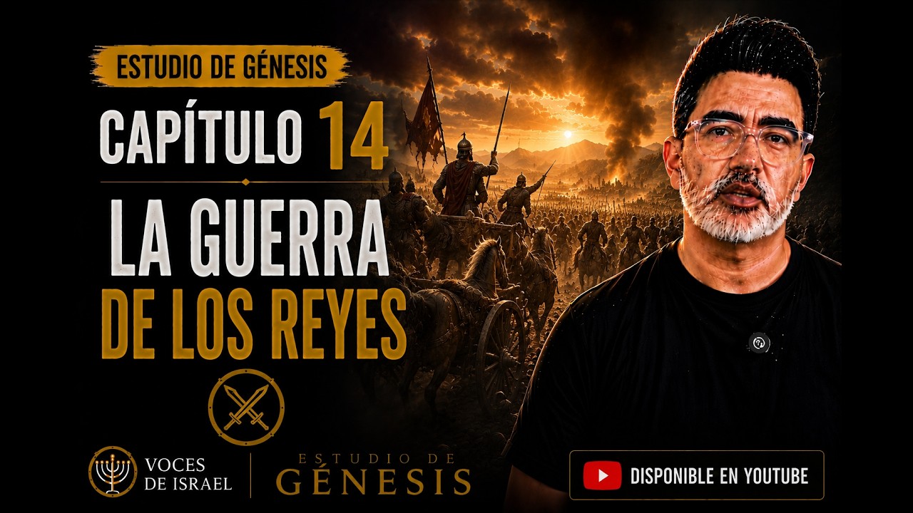 La guerra de los Reyes, Génesis 14 estudio Bíblico.