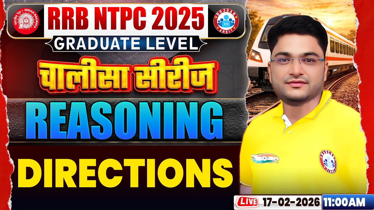RRB NTPC 2026 | RRB NTPC Reasoning Classes 2026 | Reasoning Directions Questions | Shobhit Sir