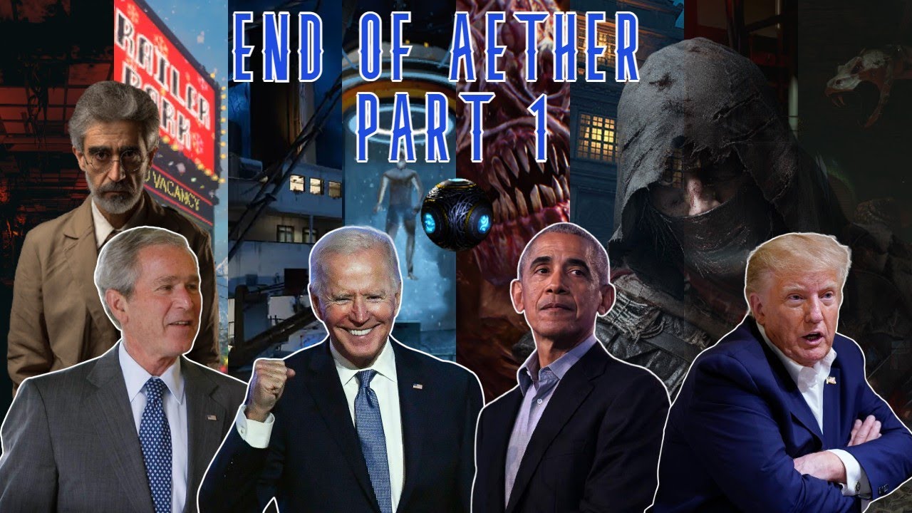 The Presidents Play: End of Aether Arc (Part 1)