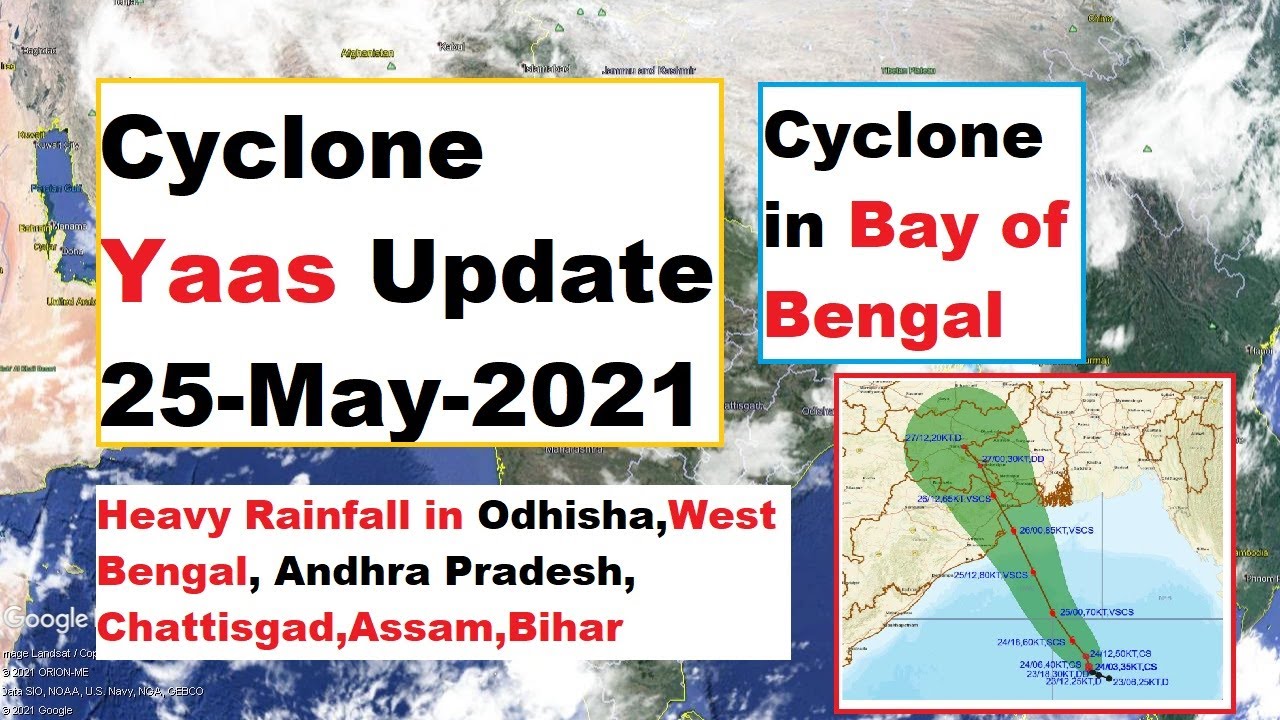 Cyclone Yaas Update  25-May-2021 | Cyclone in Bay of Bengal #cycloneyaas