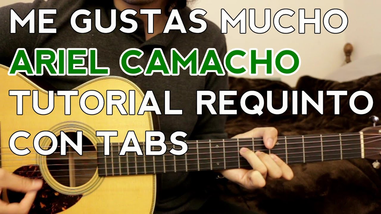 Me Gustas Mucho - Ariel Camacho y Los Plebes del Rancho - Tutorial - REQUINTO - Como tocar