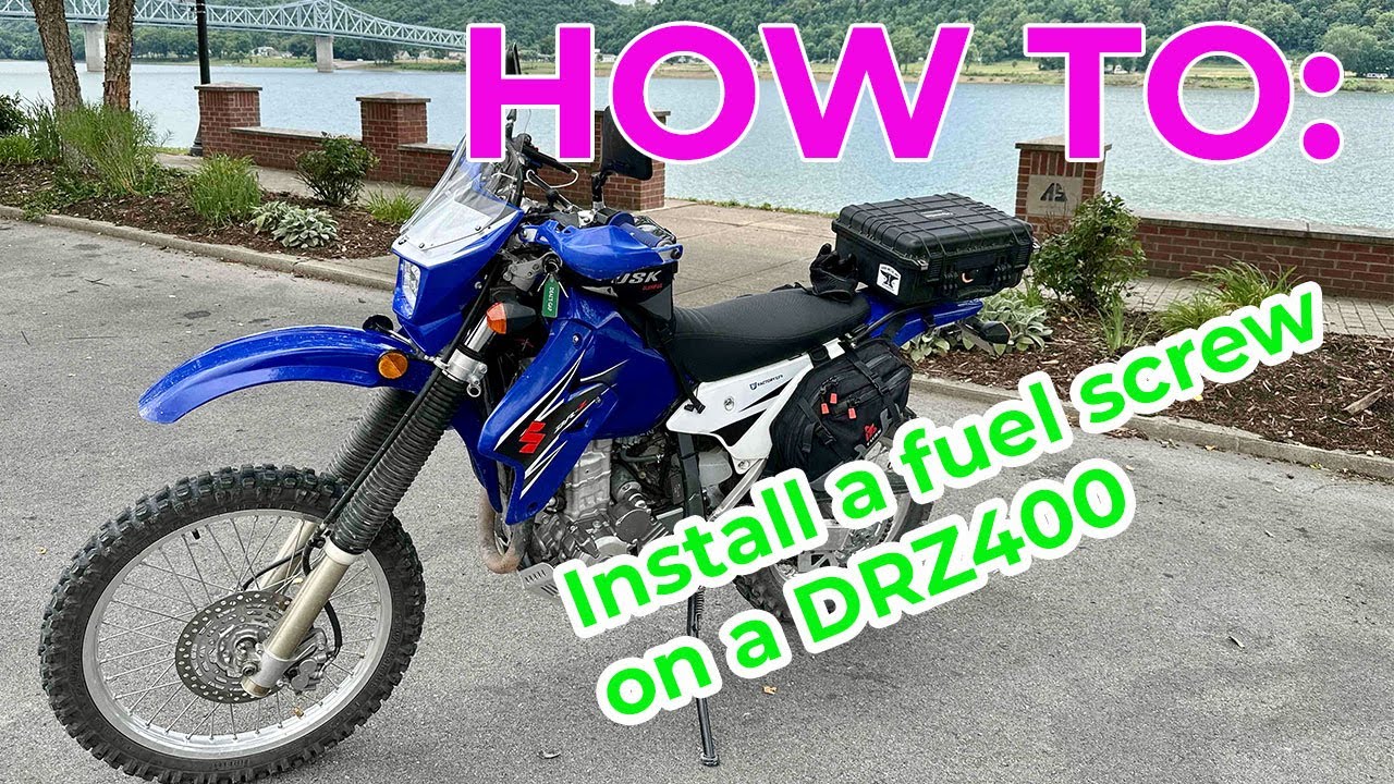 HOW TO install a fuel screw on a DRZ400.