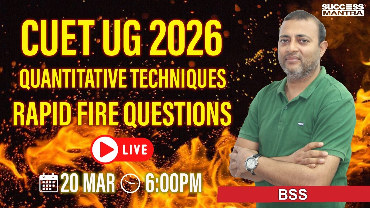 CUET 2026 | Important Questions of General Aptitude Test, Quantitative Aptitude, CUET Questions, BSS