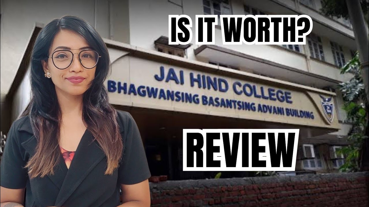 JAI HIND COLLEGE REVIEW 2024 | IS IT TRULY THE BEST? UNFILTERED STUDENTS EXPERIENCE REVELED