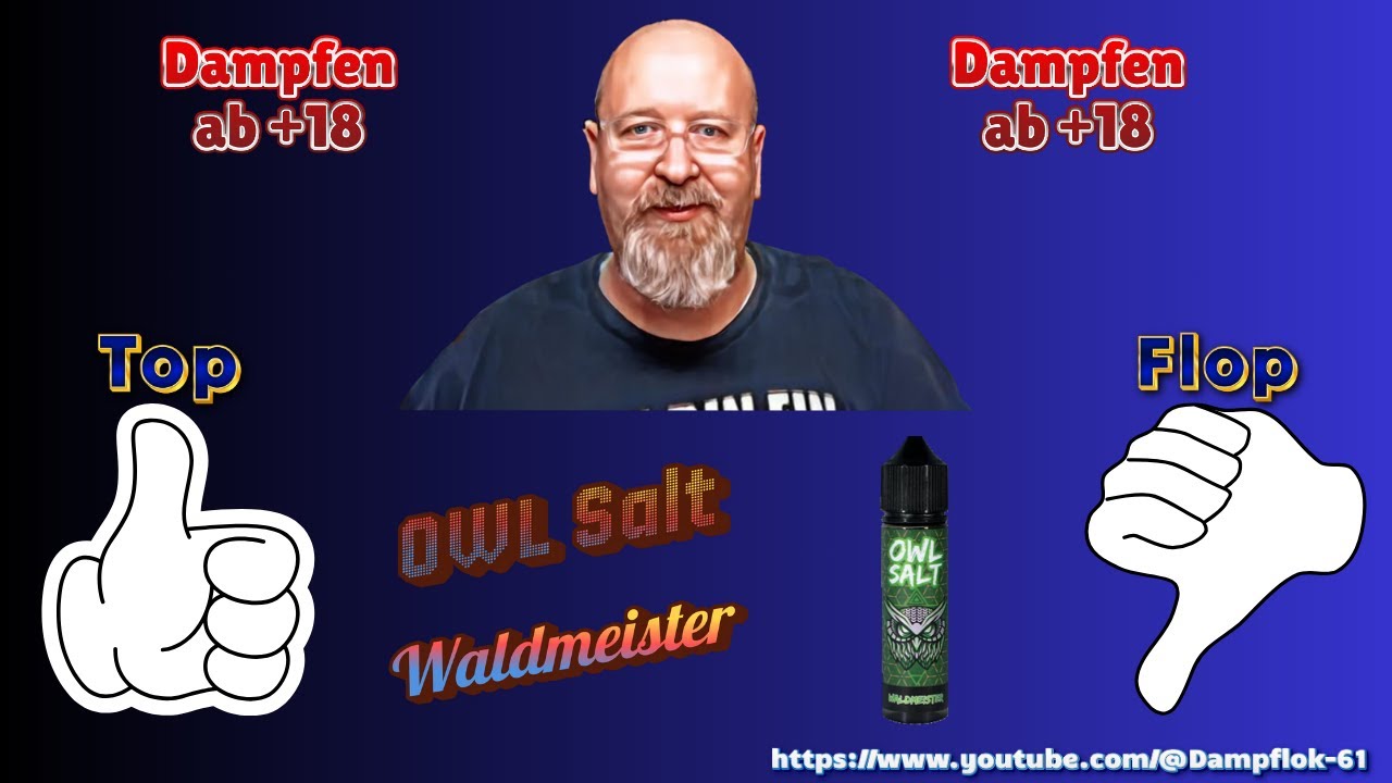 Top oder Flop LiquidTest #1 : OWL Waldmeister
