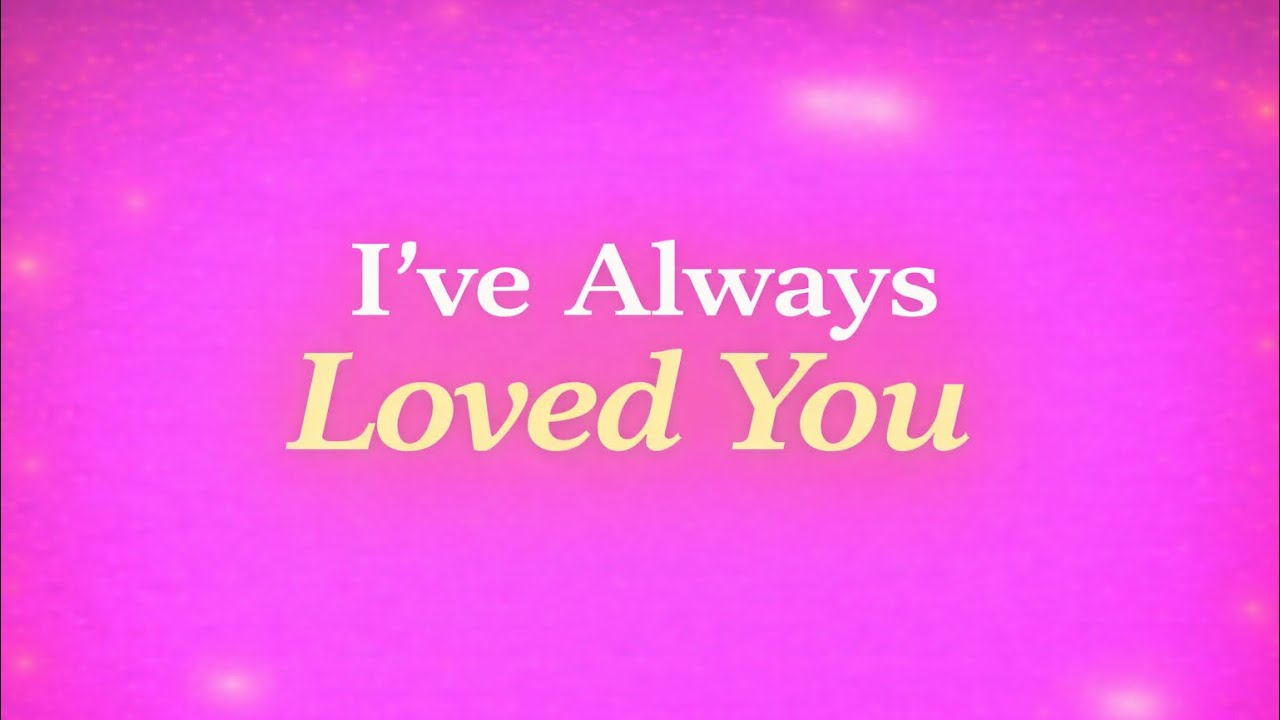 ❤️It Has Always Been You.