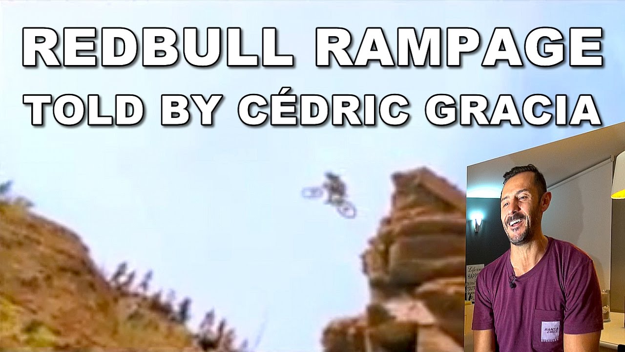 Old School RED BULL RAMPAGE Explained By CÉDRIC GRACIA - CG VLOG #62
