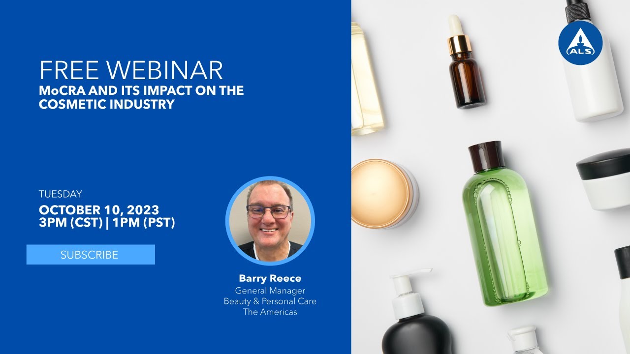ALS Webinar: MoCRA and its Impact on the Cosmetic Industry