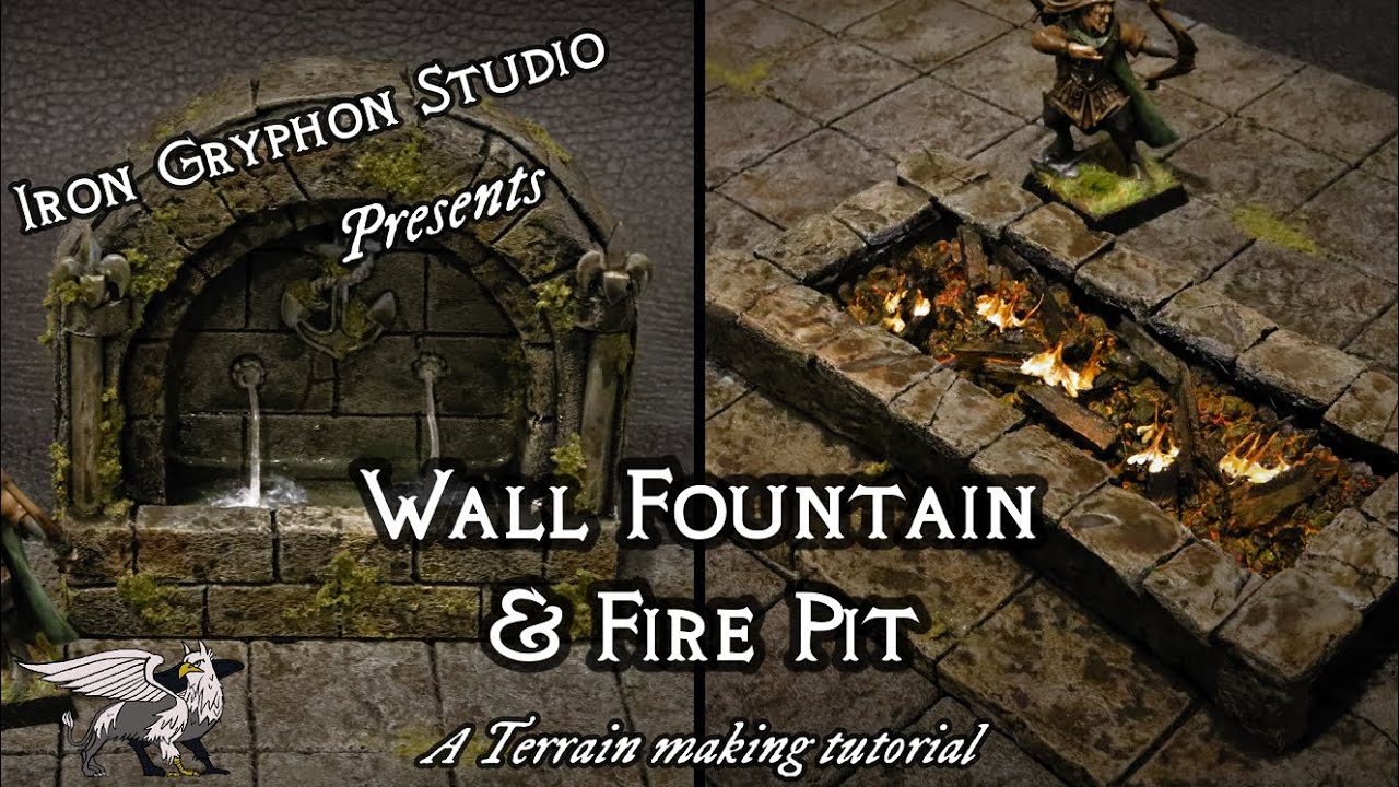 Iron Gryphon Studio - Ep 41 Wall Fountain & Fire Pit (dungeon decoration, d&d terrain Foam crafting)