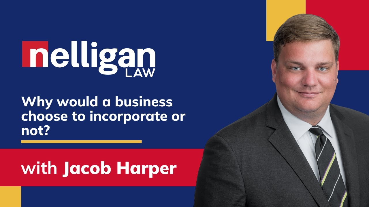 Why Would a Business Choose to Incorporate or Not? #Incorporation #BusinessLaw #CorporateLaw