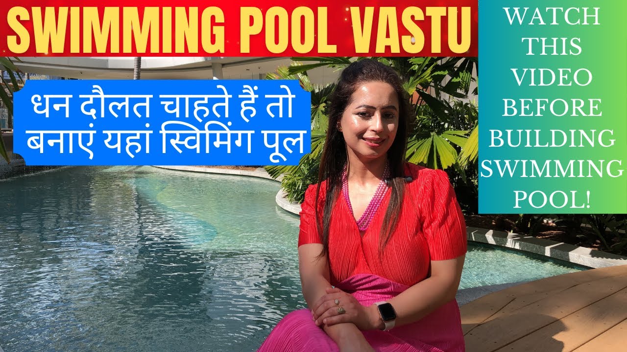Vastu Tips For Swimming Pool | Best Directions For Swimming Pool to Attract Wealth|Vastu |Alka Kalia
